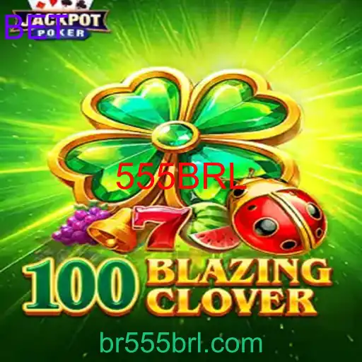 Descubra o Fascinante Jogo 100BlazingClover